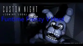 FNaF SL mobile: Funtime Frenzy V.Hard
