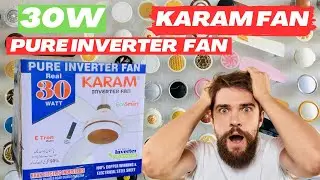Karam pure inverter fan 30W | inverter fan  30W | real 30W inverter fan | full review. and price?