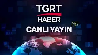 TGRT Haber Canlı Yayın Haber ᴴᴰ