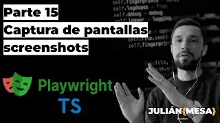 Curso de Playwright en Español - Parte 15 - Capturas de pantalla/screenshots