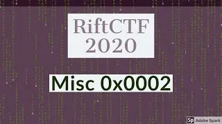 RiftCtf 2020 || Misc 0x0002 || Fatal Kali