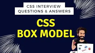 CSS Box Model - Episode 15 | CSS Box Sizing | CSS Interview questions and answers | CSS Tutorial