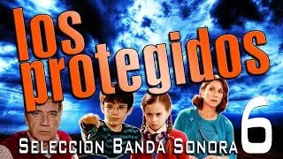 Cesar Benito - LOS PROTEGIDOS 6: Selections from the TV Soundtrack