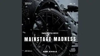 MAINSTAGE MADNESS (Bass Boosted) Car Music
