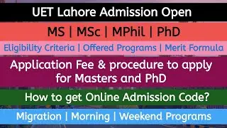 UET Lahore Admission open for MSc, MS, Mphil & PhD, Morning n Weekend Programs, Prospectus
