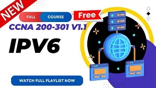 65. IPv6 Addressing and Routing | CCNA 200-301 v1.1 | CCNA v1.1 | New CCNA Full Course | AjayKumawat