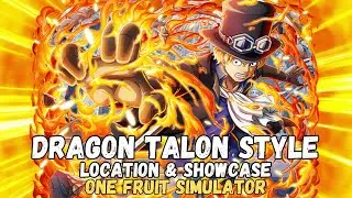 DRAGON TALON LOCATION AND SHOWCASE (ONE FRUIT SIMULATOR)