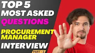 Procurement Manager Interview Questions and Answers | Procurement Officer Job Interview | Job Tips