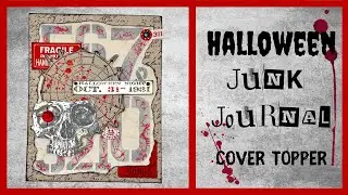 LET'S MAKE A HALLOWEEN - JUNKJOURNAL COVER TOPPER - 