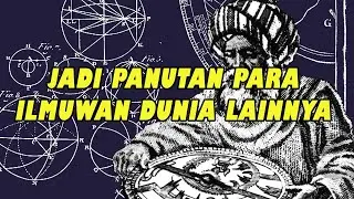 Inilah Para Ilmuwan Islam yang Berjasa Besar di Bidang Astronomi