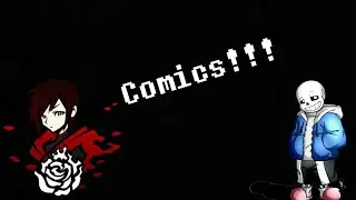 [Rwby, Yuri on ice and undertale!] Comic Dub Compilation