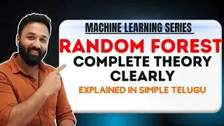 Random Forest Explained in Telugu 🔥 | Machine Learning Algorithm Made Simple | Ensemble | Sangeeth