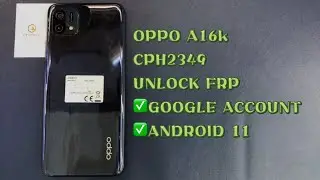 OPPO A16k｜CPH2349 UNLOCK FRP ANDROID 11 ｜GOOGLE ACCOUNT｜BY UMT DONGLE