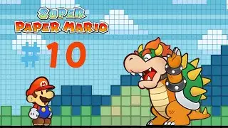 End Boss - Super Paper Mario #10