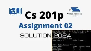 CS201P Assignment 2 Solution Spring 2024 | CS201P Assignment No 2 Spring 2024