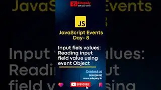 JavaScript Events Day-8 || Input files values: Reading input field value using event Object