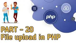 PHP full course || part - 20 || file upload in php || developer rezwan