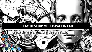 Easy Way To SETUP MODELSPACE In TurboCAD - CAD Courses Online CAD Training CAD Use CAD Like a PRO
