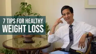 7 Tips for Healthy Weight Loss | How To Lose Weight Naturally