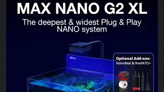 New XL Nano Tank From Red Sea | The Prestige Reef Dork Show Ep 33