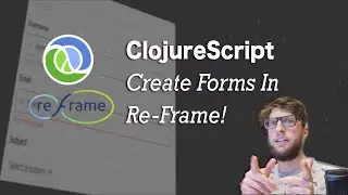 Create a form using ClojureScript and Re-Frame