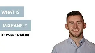 What is Mixpanel?
