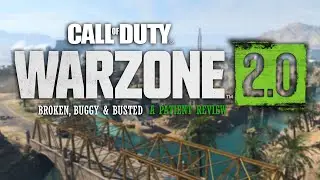 Warzone 2.0 is Exactly What We Thought It Would Be | A Patient Review