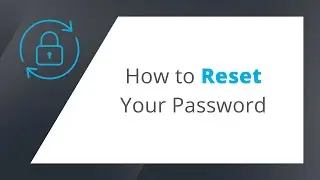 How To Reset Your Password
