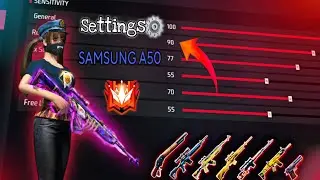 Free Fire Settings⚙️💗 SAMSUNG A50 🗿⚡️