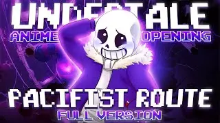 Hopes and Dreams but it’s an anime opening (Undertale Pacifist Anime Opening)