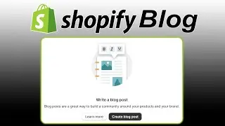 How to Create a Blog with Shopify | Shopify Tutorial for Beginners