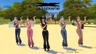LE SSERAFIM (르세라핌) - Eve, Psyche & The Bluebeard’s wife  -; The Sims 4 dance cover  (Full ver.)🤠