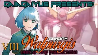 (The Story Of...) GUNDAM WALPURGIS #8.... Masahiro Is a WHAT?!...