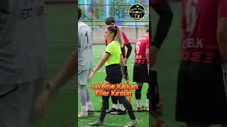 Taraftardan Hakemlere Destek I Hakeme Kalkan Eller Kırılsın Elif Karaaslan 