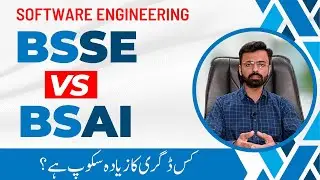 BSSE vs BSAI: Which Degree Wins the Battle? | BS Software Engineering vs BS Artificial Intelligence
