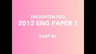 [DSE 2012 English Paper 1] Part B1