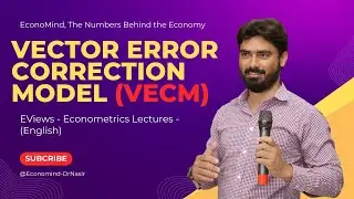 VECM |Vector Error Correction Model | Econometrics | VECM explained | EViews