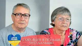 5 Months in Poland. What's Next? Refugees After 70. Elena and Valdek