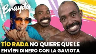Brayita le quiere mandar Dinero a TÍO RADA con LA GABIOTA y TÍO RADA no quiere.🤣🤣🤣🤣🤣