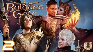 Baldur's gate III ✪ Прохождение ✪ Часть 2