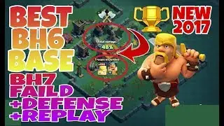 NEW ''STRONGEST" (BH6)⚔ Builder Hall 6 Base W/PROOF Anti 1 Star Trophy Base Layout With Replay 2017
