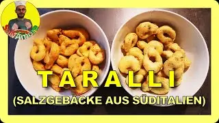 Der Geschmack von Urlaub: Salzgebäcke aus Süditalien: Taralli