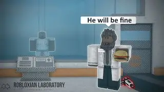 The ROBLOXIAN LABROTORY Experience!