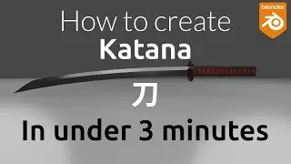 How to quickly create katana in Blender 3d