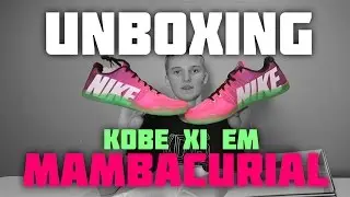 UNBOXING: NIKE KOBE XI EM 
