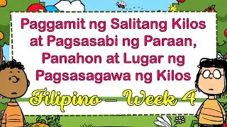 PANDIWA O SALITANG KILOS / WEEK 4 / MELC-BASED / FILIPINO