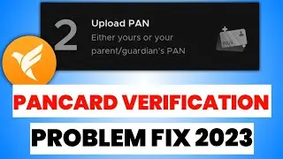 fampay pancard problem, fampay pancard verification problem, fampay pancard verification failed