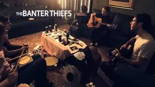 THE BANTER THIEFS - All Your Life (Official Video Teaser)