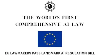 European Union : Artificial Intelligence Act