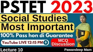 PSTET SST Preparation 2023 | PSTET New Notification 2023 | PTET SST Classes 2023 | Part 10
